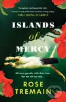 Islands of Mercy - Rose Tremain - kniha z kategorie Společenská beletrie