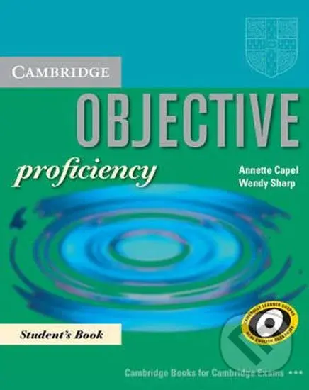 Objective Proficiency Student´s Book - Annette Capel, Wendy Sharp