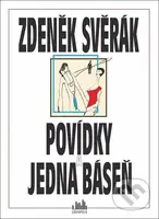 Povídky a jedna báseň - Zdeněk Svěrák - kniha z kategorie Poezie
