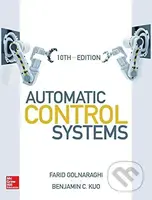 Automatic Control Systems - Farid Golnaraghi, Benjamin Kuo - kniha z kategorie Vysoké školy