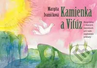 Kamienka a Viťúz (Rozprávky o drahých kameňoch pre naše najdrahšie poklady) - kniha z kategorie Pro děti