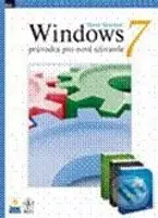 Windows 7 (Průvodce pro nové uživatele) - Steve Sinchak - kniha z kategorie Operační systémy