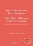 Soukromé modlitby Jana z Jenštejna / The Private Prayers of John of Jenstein - kniha z kategorie Náboženská literatura