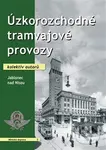 Úzkorozchodné tramvajové provozy (Jablonec nad Nisou) - kniha z kategorie Sci-fi, fantasy a komiksy