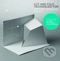 Cut and Fold Techniques for Pop-Up Designs - Paul Jackson - kniha z kategorie Hobby