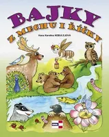 Bajky z mechu i říčky - Hana Karolina Kobulejová - kniha z kategorie Mýty, pověsti a legendy