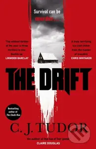 The Drift - C.J. Tudor - kniha z kategorie Detektivky, thrillery a horory