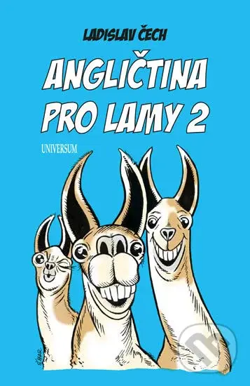 Angličtina pro lamy 2 - Ladislav Čech