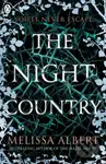 The Night Country - Melissa Albert - kniha z kategorie Sci-fi, fantasy a komiksy