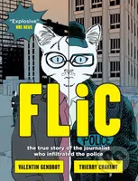 Flic (the true story of the journalist who infiltrated the police) - kniha z kategorie Komiksy