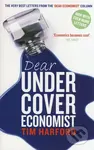 Dear Undercover Economist - Tim Harford - kniha z kategorie Beletrie