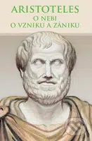 O nebi, O vzniku a zániku - Aristoteles - kniha z kategorie Filozofie
