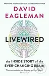 Livewired (The Inside Story of the Ever-Changing Brain) - kniha z kategorie Psychologie