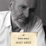 Deset křížů - Karel Kukal - kniha z kategorie Beletrie