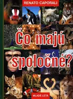 Čo majú spoločné? - Renato Caporali - kniha z kategorie Pro děti