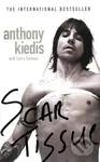 Scar Tissue - Anthony Kiedis - kniha z kategorie Hudba