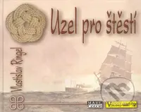 Uzel pro štěstí - Vlastislav Ringel - kniha z kategorie Ruční práce