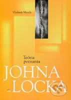 Teória poznania Johna Locka - Vladimír Manda - kniha z kategorie Filozofie
