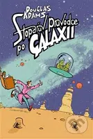 Stopařův průvodce Galaxií 1. - Douglas Adams