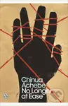 No Longer at Ease - Chinua Achebe - kniha z kategorie Beletrie