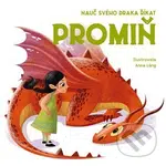 Nauč svého draka říkat Promiň - Anna Láng - kniha z kategorie Beletrie pro děti