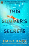 This Summer's Secrets - Emily Barr