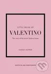 Little Book of Valentino (The story of the iconic fashion house) - kniha z kategorie Móda