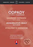 Odpady (Zákon o odpadoch po novele, s komentárom 2020) - kniha z kategorie Správní právo