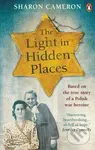 The Light in Hidden Places (Based on the true story of war heroine Stefania Podgorska) - kniha z kategorie Beletrie pro děti
