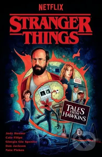 Stranger Things: Tales from Hawkins - Jody Houser, Caio Filipe (ilustrátor), Sunando C (ilustrátor), Giorgia Gio Sposito (ilustrátor), Nil Vendrell…