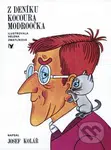 Z deníku kocoura Modroočka - Helena Zmatlíková (ilustrátor), Josef Kolář - kniha z kategorie Pro děti