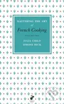 Mastering the Art of French Cooking (2.) - Julia Child, Simone Beck - kniha z kategorie Národní kuchyně