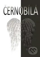 Černobílá - Hana Šilhavíková - kniha z kategorie Sci-fi a fantasy