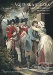 Vojenská služba v interdisciplinární perspektivě - Petr Wohlmuth - kniha z kategorie Historie