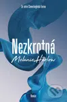 Nezkrotná - Melanie Harlow - kniha z kategorie Romantická
