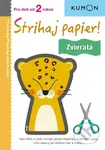 Strihaj papier! Zvieratá - kniha z kategorie Pro děti