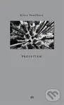 Prosvítám - Klára Vaníčková - kniha z kategorie Poezie