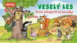 Veselý les (První slůvka / Prvé slovíčka) - kniha z kategorie Pro děti