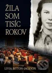 Žila som tisíc rokov (2. vydanie) - Livia Bitton Jackson - kniha z kategorie Romantika