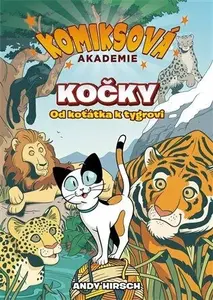 Komiksová akademie: Kočky - Andy Hirsch
