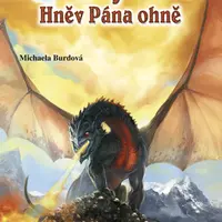 Křišťály moci – Hněv Pána ohně - Michaela Burdová - e-kniha