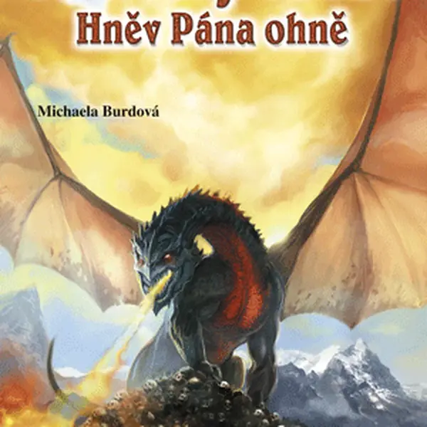 Křišťály moci – Hněv Pána ohně - Michaela Burdová - e-kniha