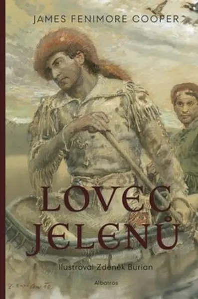 Lovec jelenů - James Fenimore Cooper