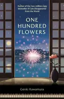 One Hundred Flowers - Inc. Genki Kawamura