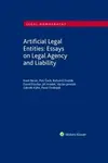 Artificial Legal Entities: Essays on Legal Agency and Liability - Karel Beran