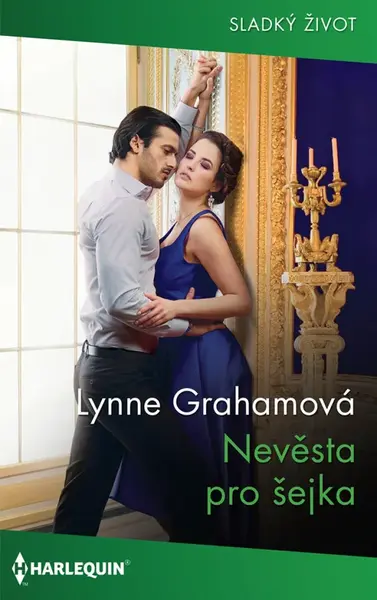 Nevěsta pro šejka - Lynne Grahamová