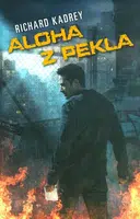 Aloha z pekla - Sandman Slim 3. - Richard Kadrey
