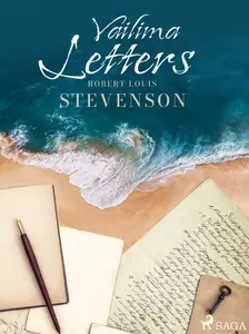 Vailima Letters - Robert Louis Stevenson