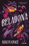 Beladona 1: Beladona - Adalyn Grace - e-kniha