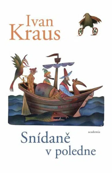 Snídaně v poledne - Ivan Kraus